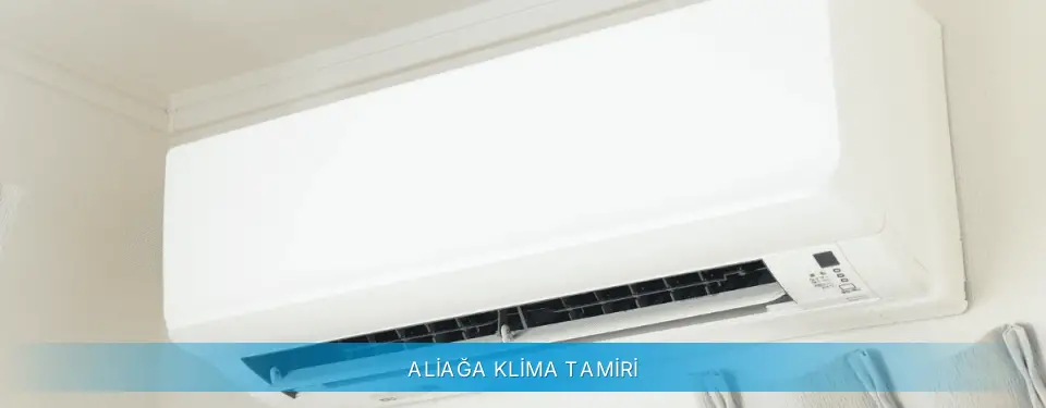Aliağa İlçemi Gree Klima Tamiri